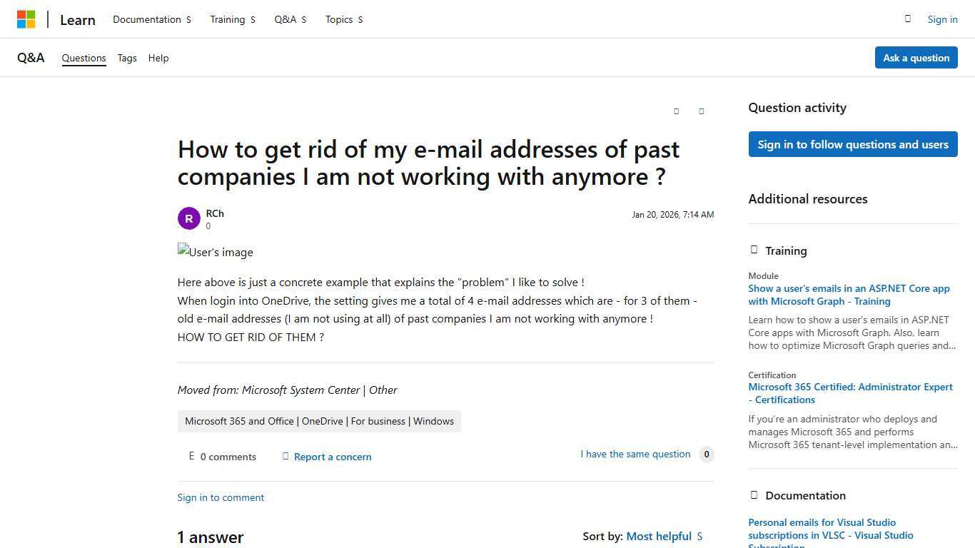 How to get rid of my e-mail addresses of past companies I am not working with anymore ? - Microsoft Q&A